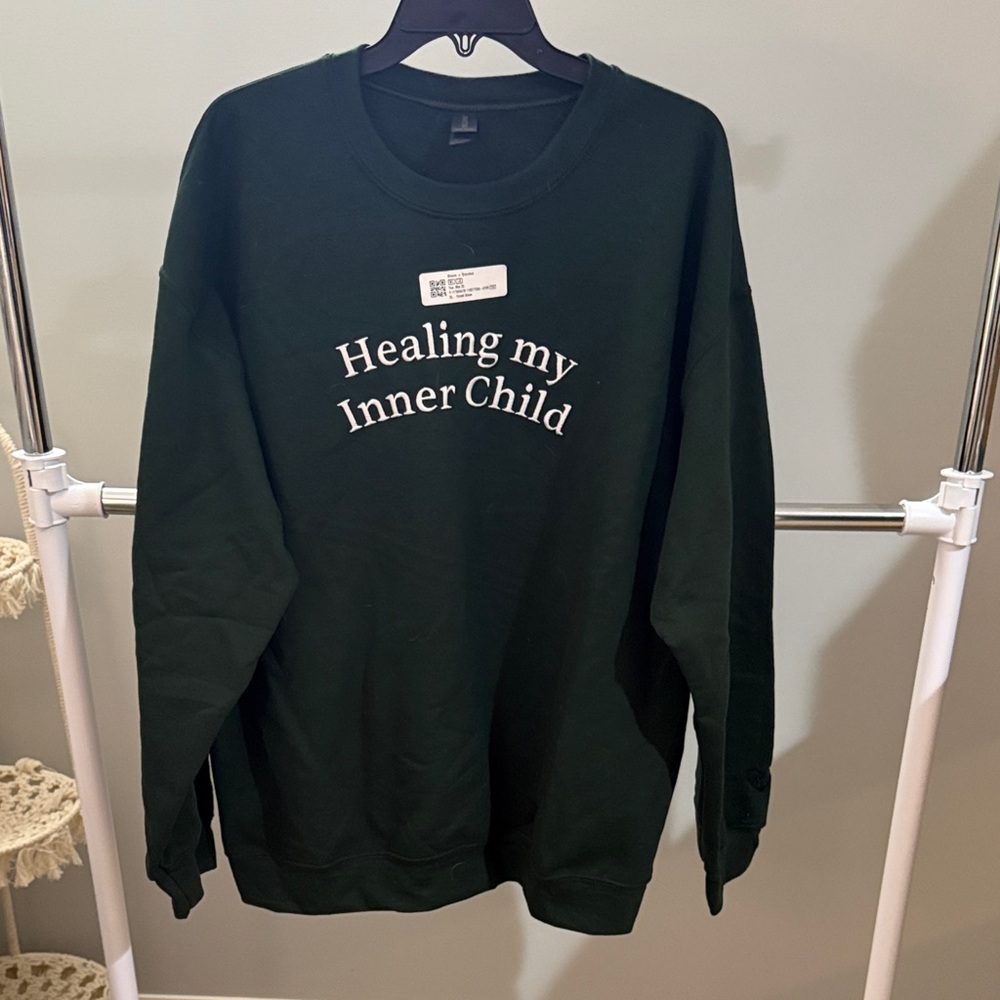 Dark Green Sweatshirt “healing my inner child”